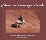 Maroc : de la montagne à la ville